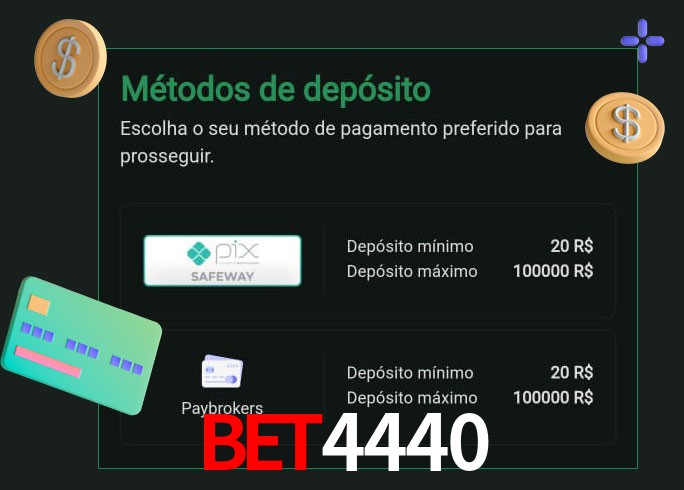 O cassino bet4440 oferece uma grande variedade de métodos de pagamento
